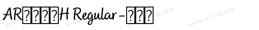AR行楷書体H Regular字体转换